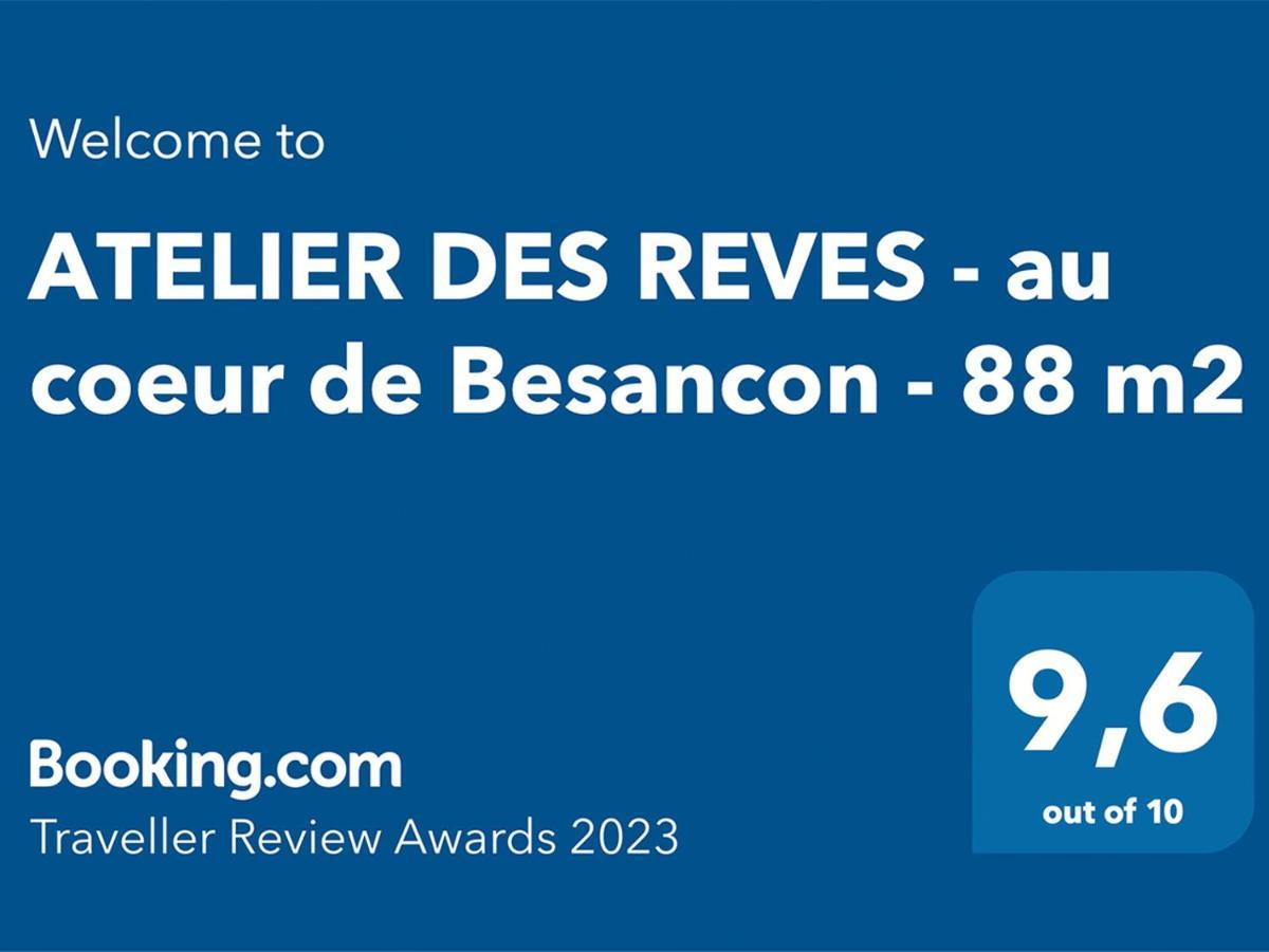 Atelier Des Reves - Au Coeur De Besancon - 88 M2公寓 外观 照片
